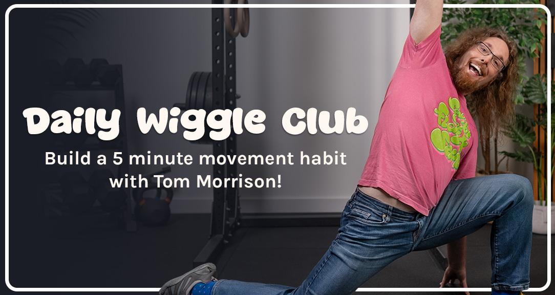 Daily Wiggle Club - Image